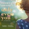 Avdio knjiga: "Only Ever You"