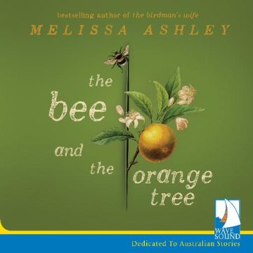 AUDIBOOK Avdio knjiga: "The Bee and the Orange Tree"