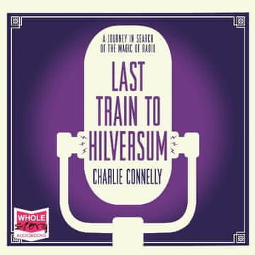 AUDIBOOK Avdio knjiga: "Last Train to Hilversum"
