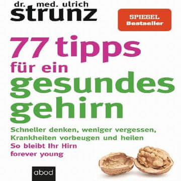 AUDIBOOK Avdio knjiga: "77 Tipps für ein gesundes Gehirn"