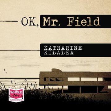 AUDIBOOK Avdio knjiga: "OK, Mr. Field"