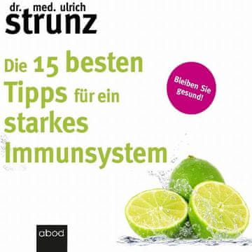 AUDIBOOK Avdio knjiga: "Die 15 besten Tipps für ein starkes Immunsystem"