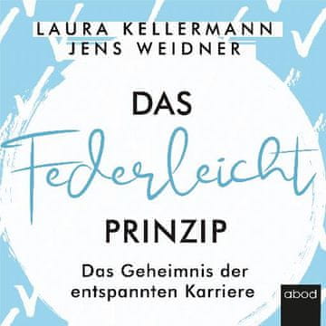 AUDIBOOK Avdio knjiga: "Das Federleicht-Prinzip"