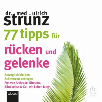 AUDIBOOK Avdio knjiga: "77 Tipps für Rücken und Gelenke"