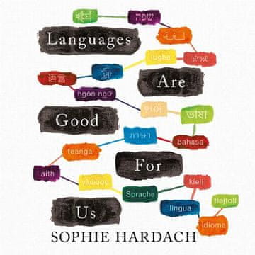 AUDIBOOK Avdio knjiga: "Languages Are Good For Us"