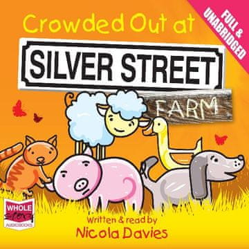 AUDIBOOK Avdio knjiga: "Crowded Out at Silver Street Farm"