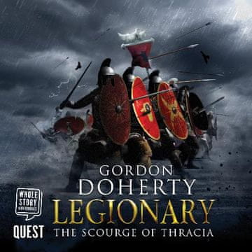 AUDIBOOK Avdio knjiga: "Legionary: The Scourge of Thracia"
