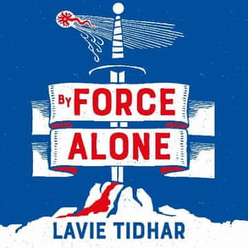 AUDIBOOK Avdio knjiga: "By Force Alone"