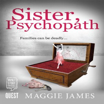 AUDIBOOK Avdio knjiga: "Sister, Psychopath"