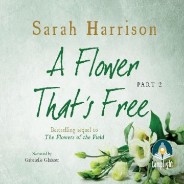 AUDIBOOK Avdio knjiga: "A Flower That's Free - Part Two"