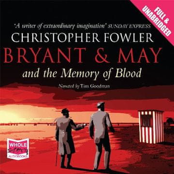 AUDIBOOK Avdio knjiga: "Bryant & May and the Memory of Blood"
