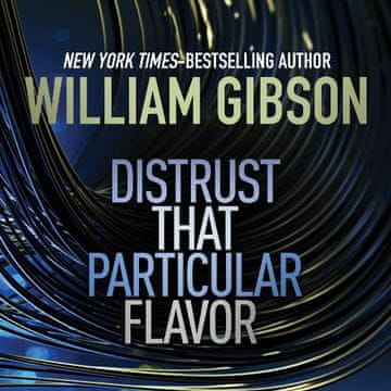 AUDIBOOK Avdio knjiga: "Distrust that Particular Flavor"