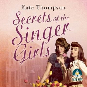 AUDIBOOK Avdio knjiga: "Secrets of the Singer Girls"