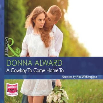 AUDIBOOK Avdio knjiga: "A Cowboy To Come Home To"