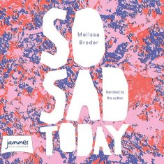 AUDIBOOK Avdio knjiga: "So Sad Today"