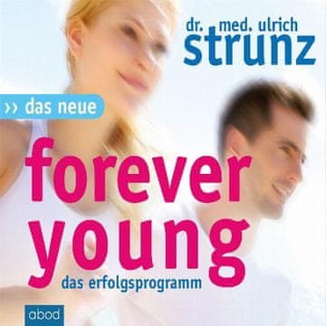 AUDIBOOK Avdio knjiga: "Das Neue Forever Young"