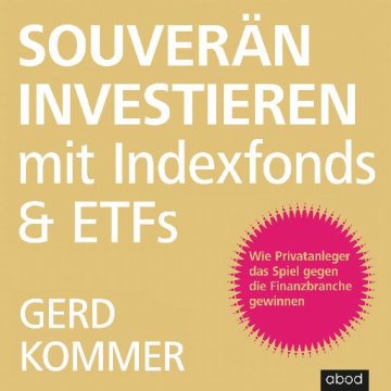 AUDIBOOK Avdio knjiga: "Souverän investieren mit Indexfonds und ETFs"