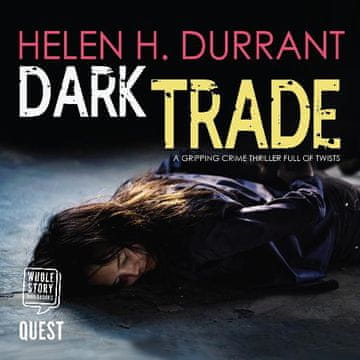 AUDIBOOK Avdio knjiga: "Dark Trade a gripping crime thriller full of twists"