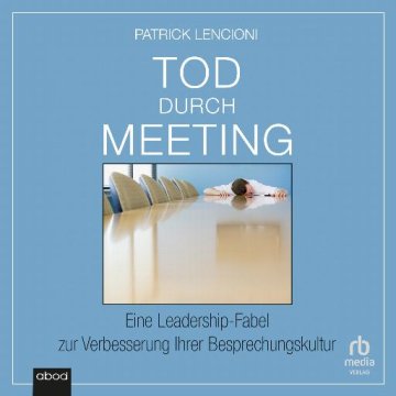 AUDIBOOK Avdio knjiga: "Tod durch Meeting"
