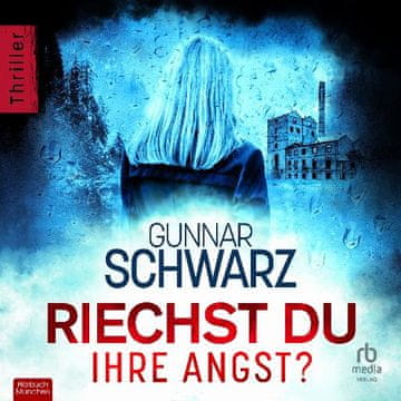 AUDIBOOK Avdio knjiga: "Riechst du ihre Angst?"