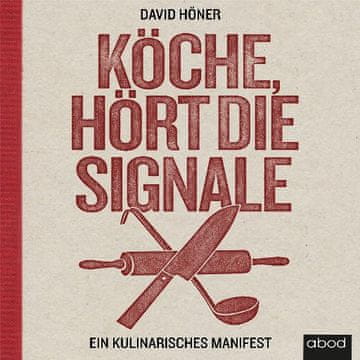 AUDIBOOK Avdio knjiga: "Köche, hört die Signale!"