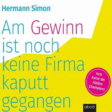 AUDIBOOK Avdio knjiga: "Am Gewinn ist noch keine Firma kaputtgegangen"