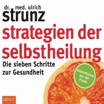 AUDIBOOK Avdio knjiga: "Strategien der Selbstheilung"