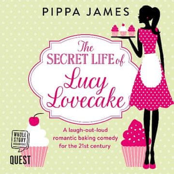 AUDIBOOK Avdio knjiga: "The Secret Life of Lucy Lovecake"