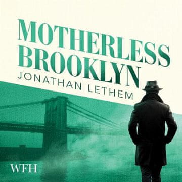 AUDIBOOK Avdio knjiga: "Motherless Brooklyn"