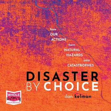 AUDIBOOK Avdio knjiga: "Disaster by Choice"