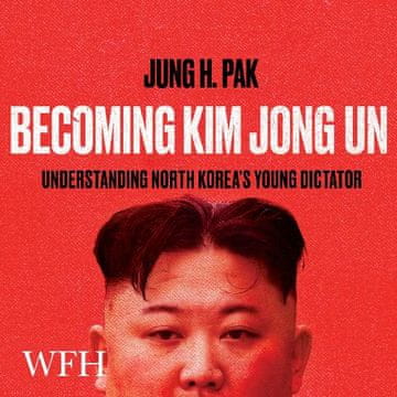 AUDIBOOK Avdio knjiga: "Becoming Kim Jong Un"