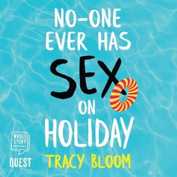 AUDIBOOK Avdio knjiga: "No-One Ever Has Sex On Holiday"