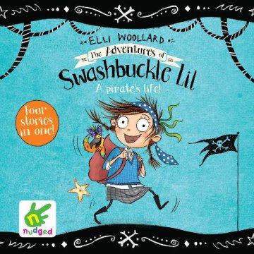 AUDIBOOK Avdio knjiga: "The Adventures of Swashbuckle Lil: The Secret Pirate & The Jewel Thief"