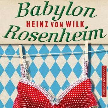 AUDIBOOK Avdio knjiga: "Babylon Rosenheim"