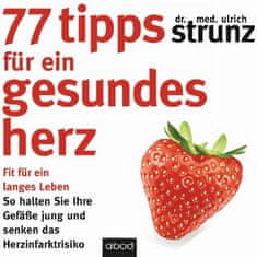 AUDIBOOK Avdio knjiga: "77 Tipps für ein gesundes Herz"