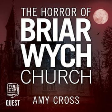 AUDIBOOK Avdio knjiga: "The Horror of Briarwych Church"