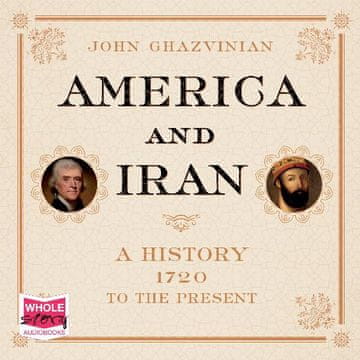 AUDIBOOK Avdio knjiga: "America and Iran"