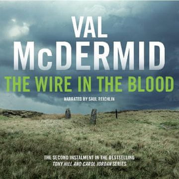 AUDIBOOK Avdio knjiga: "The Wire in the Blood"