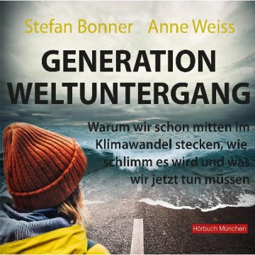 AUDIBOOK Avdio knjiga: "Generation Weltuntergang"