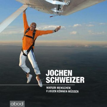 AUDIBOOK Avdio knjiga: "Warum Menschen fliegen können müssen"