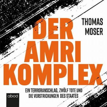 AUDIBOOK Avdio knjiga: "Der Amri-Komplex"