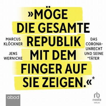 AUDIBOOK Avdio knjiga: "Möge die gesamte Republik mit dem Finger auf sie zeigen"