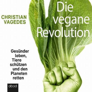 AUDIBOOK Avdio knjiga: "Die vegane Revolution"