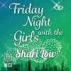 Avdio knjiga: "Friday Night With The Girls"
