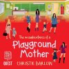 Avdio knjiga: "The Misadventures of a Playground Mother"