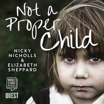 AUDIBOOK Avdio knjiga: "Not a Proper Child"