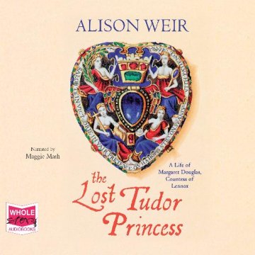 AUDIBOOK Avdio knjiga: "The Lost Tudor Princess"