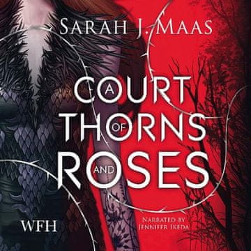 AUDIBOOK Avdio knjiga: "A Court of Thorns and Roses"