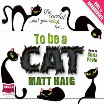 AUDIBOOK Avdio knjiga: "To Be a Cat"