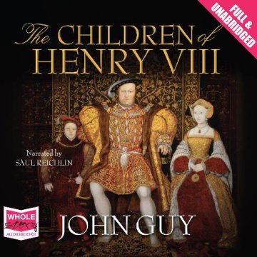 AUDIBOOK Avdio knjiga: "The Children of Henry VIII"